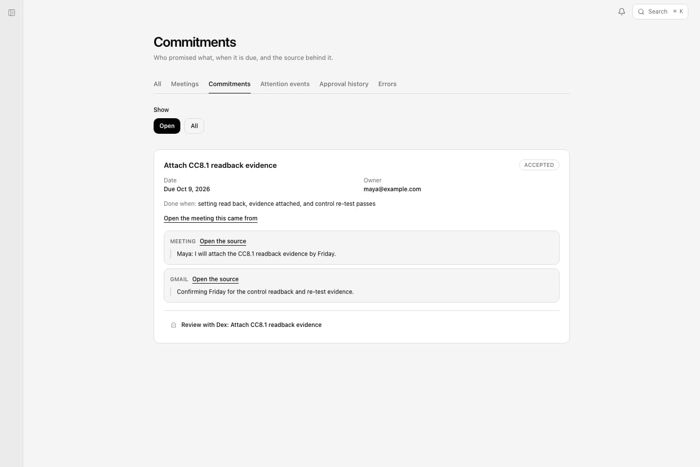 The Commitments page in Deixic, showing an evidence follow-up with its owner, due date, and source conversation.